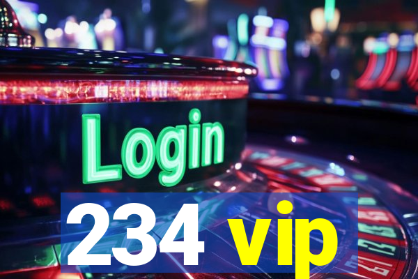 234 vip